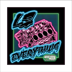 5" VINYL PURPOSE BUILT “LS EVERYTHING” STICKER NEON
